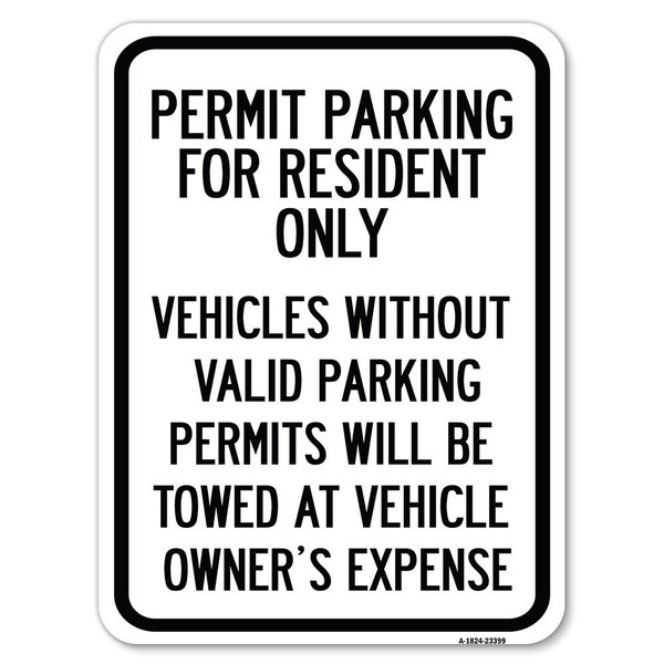 Parking Permit Permit Parking for Residents Only Vehicles Without Valid Parking Permi, A-1824-23399